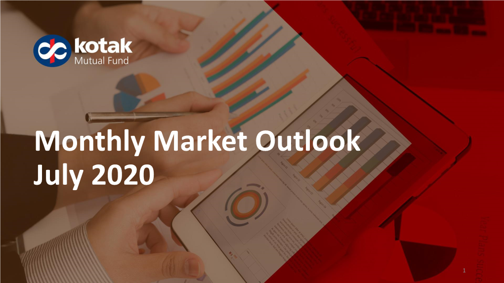Monthly Market Outlook July 2020