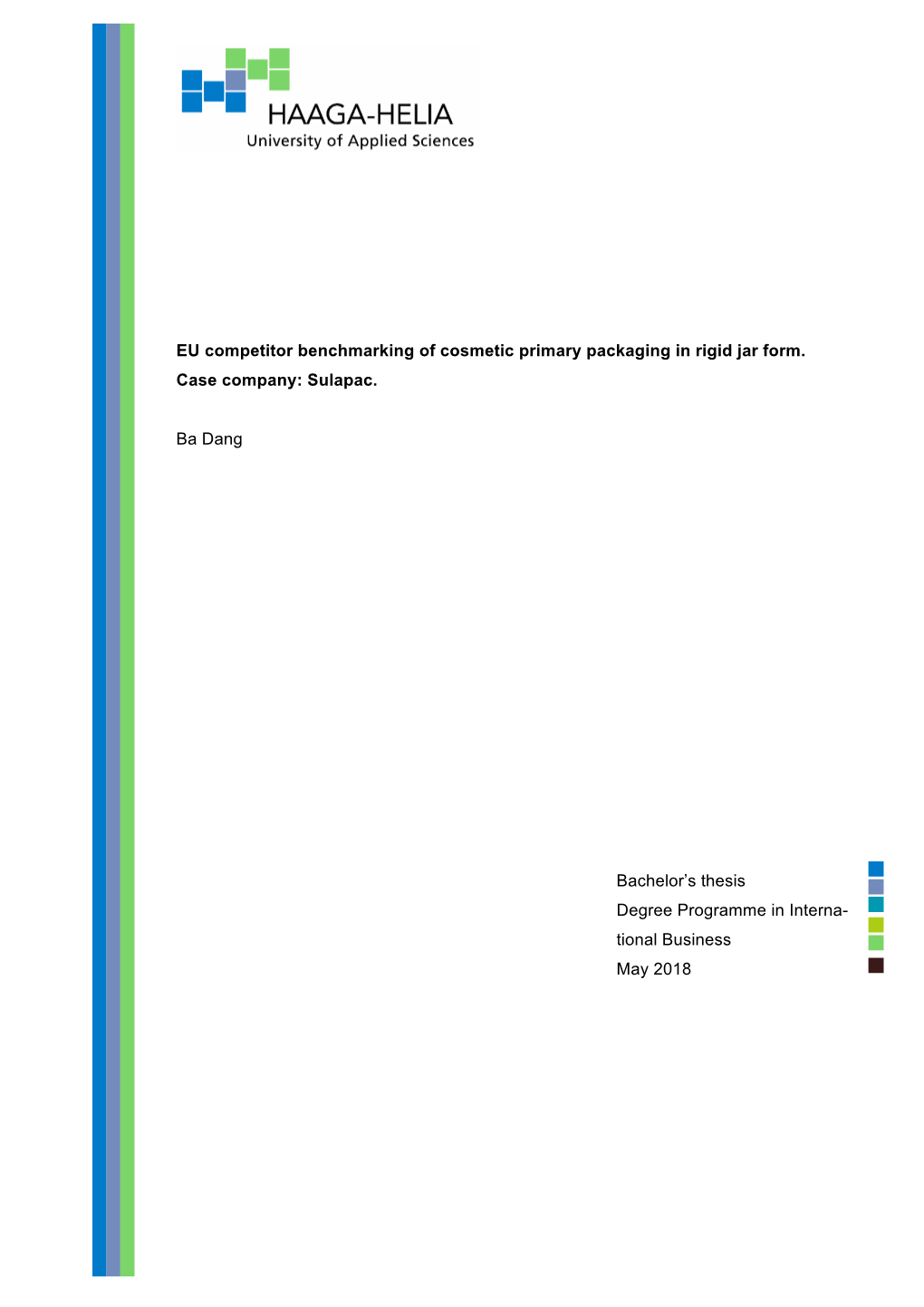 EU Competitor Benchmarking of Cosmetic Primary Packaging in Rigid Jar Form