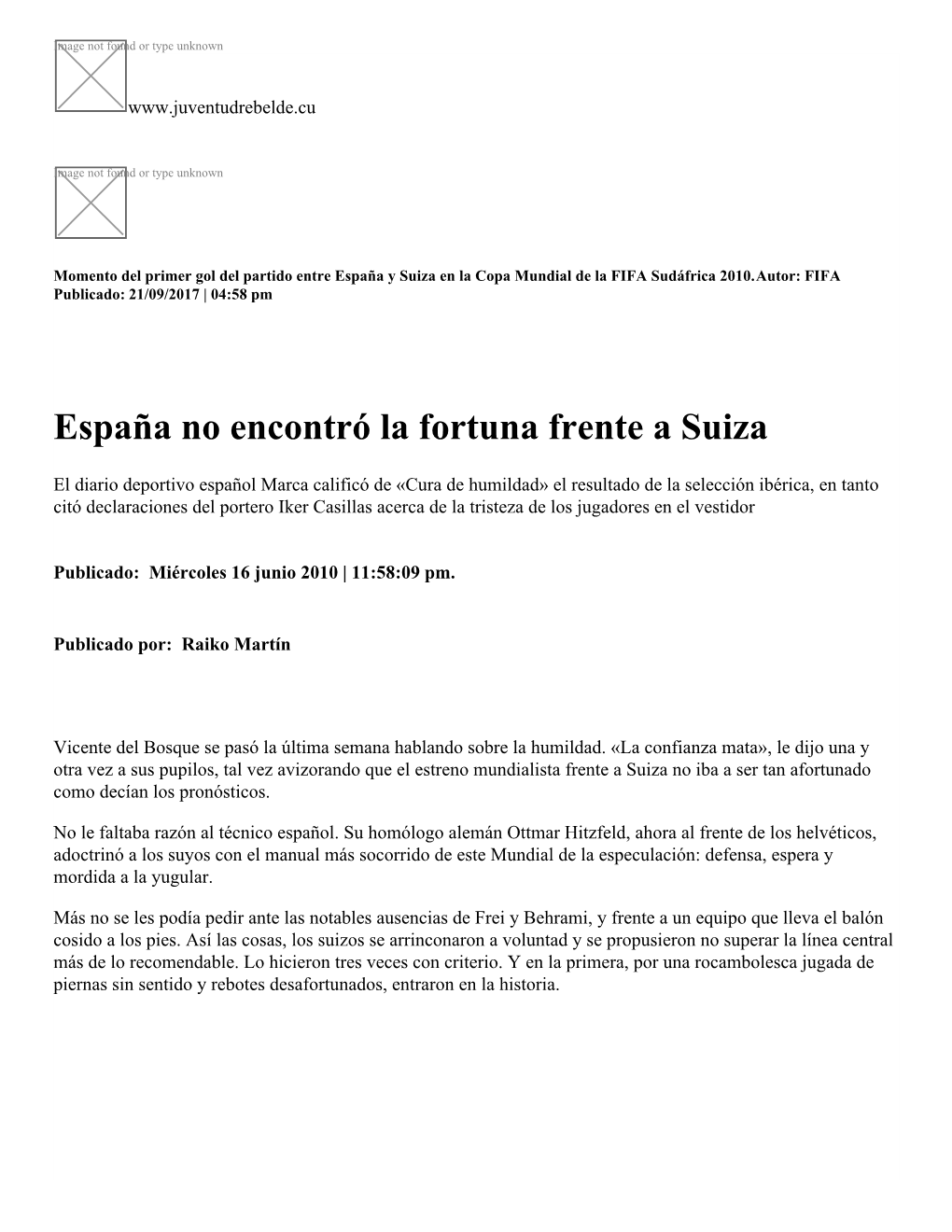 España No Encontró La Fortuna Frente a Suiza