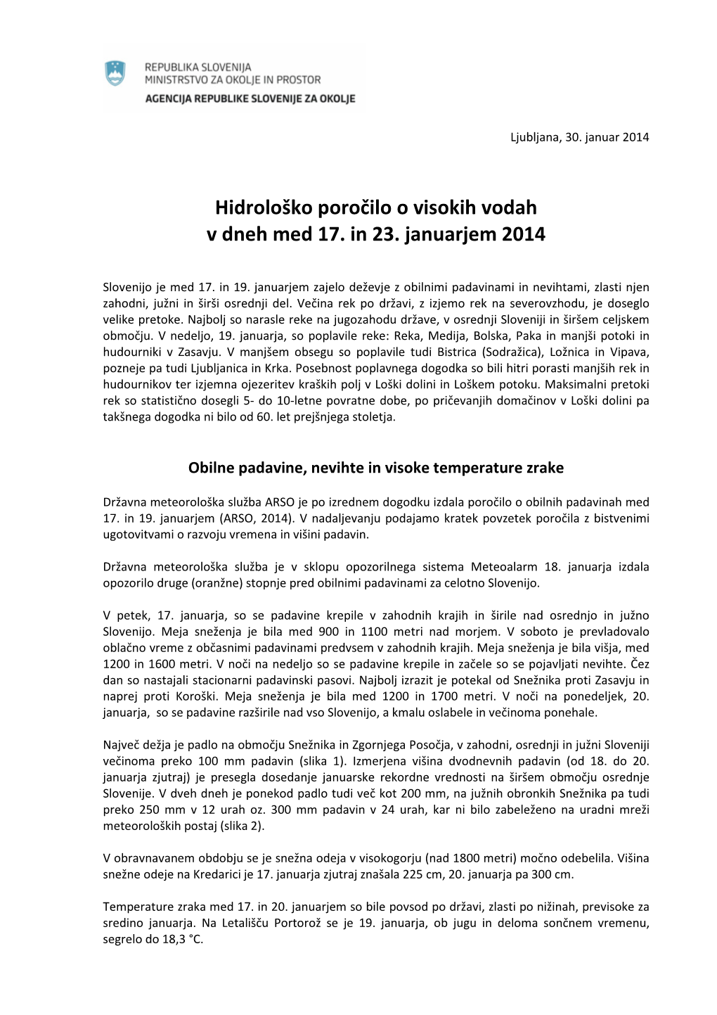 Hidrološko Poročilo O Visokih Vodah V Dneh Med 17. in 23. Januarjem 2014