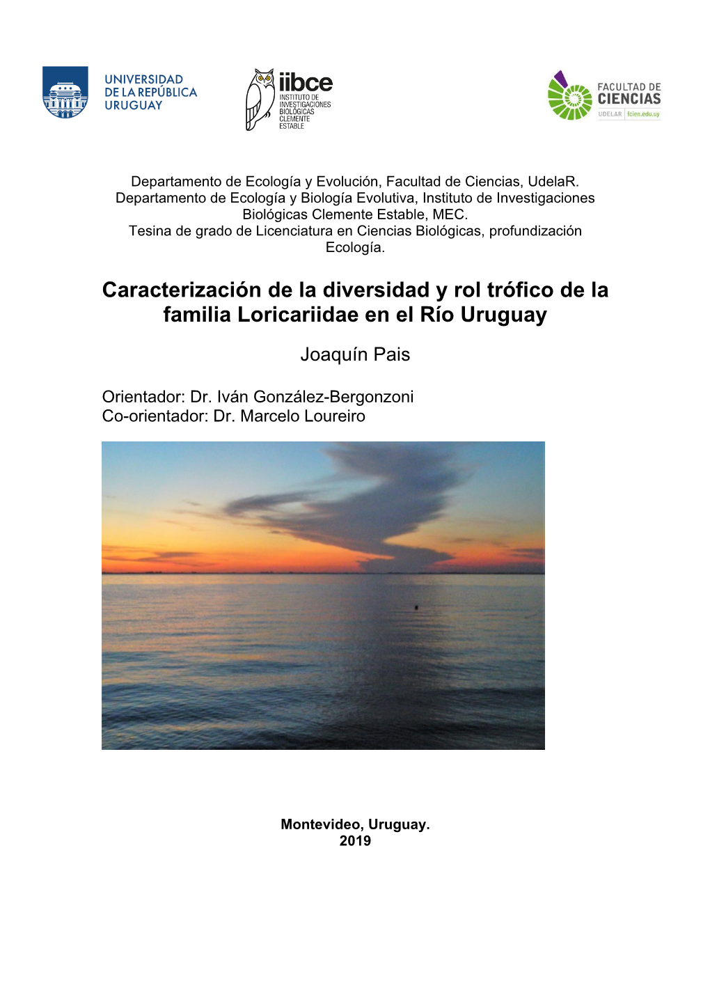 Caracterización De La Diversidad Y Rol Trófico De La Familia Loricariidae En El Río Uruguay