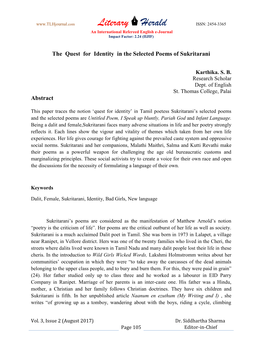 Literary Herald ISSN: 2454-3365 an International Refereed English E-Journal Impact Factor: 2.24 (IIJIF)