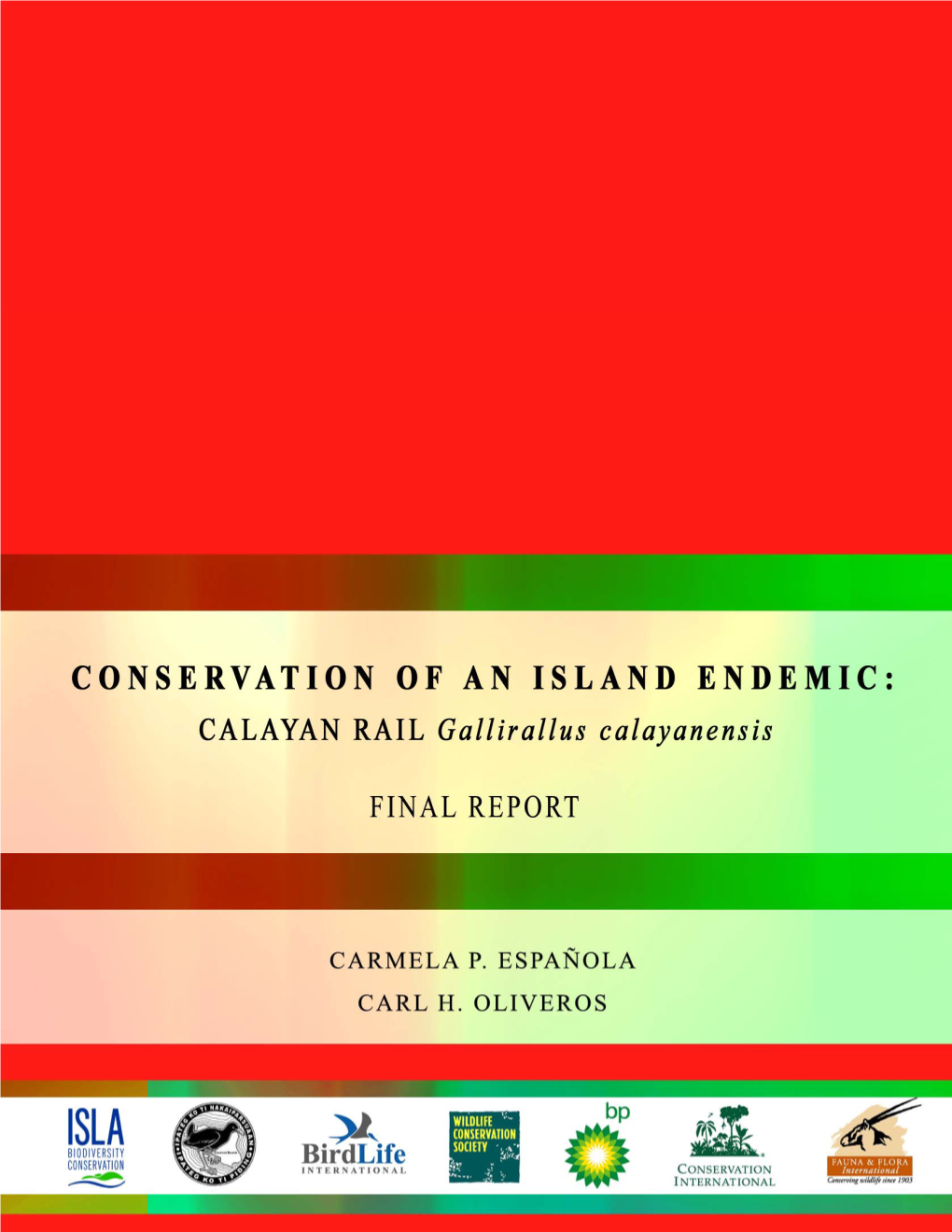 2005 Philippine Conservation of an Island Endemic-Calayan Rail