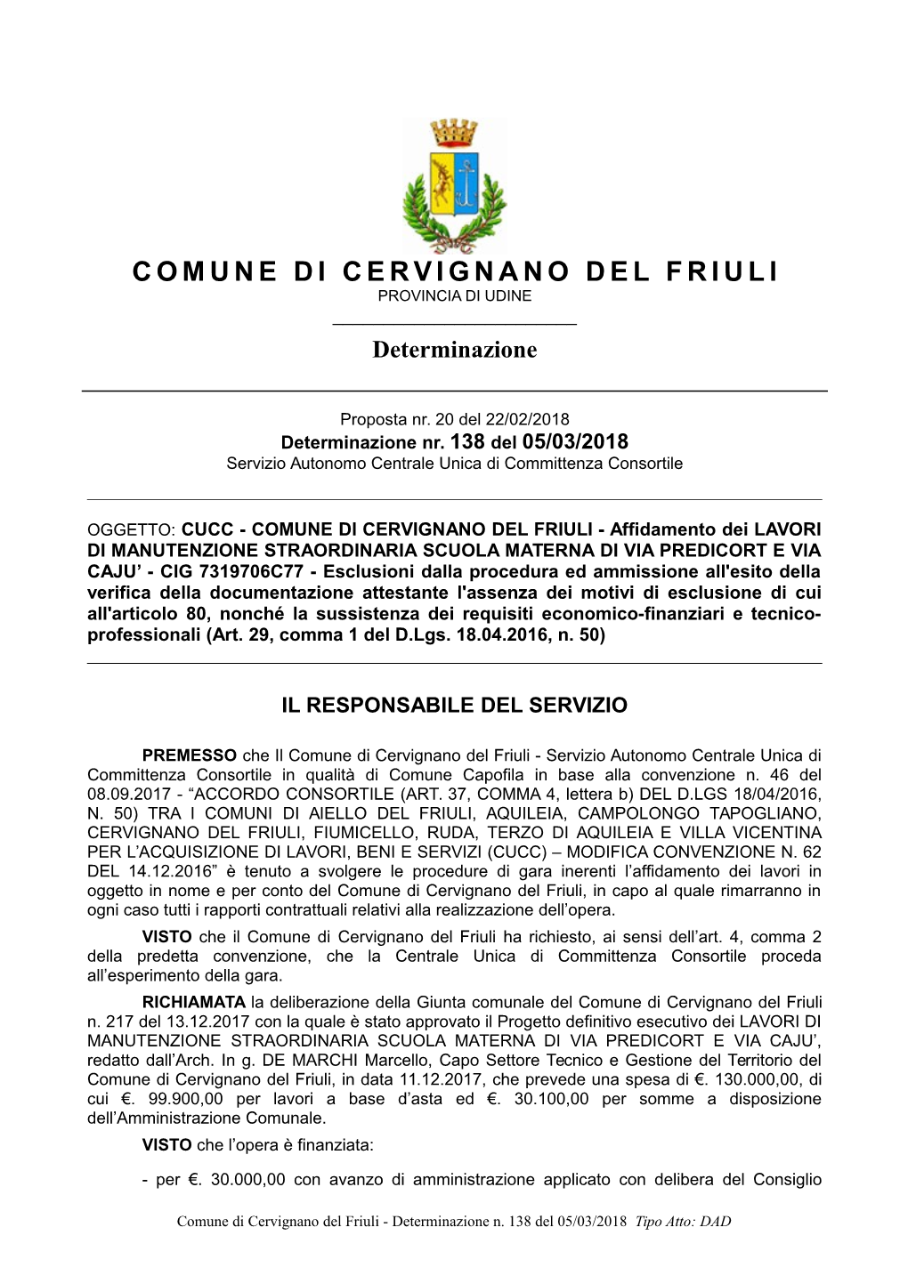 COMUNE DI CERVIGNANO DEL FRIULI PROVINCIA DI UDINE ______Determinazione