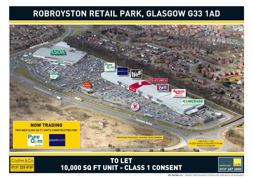 Robroyston Retail Park, Glasgow G33 1Ad