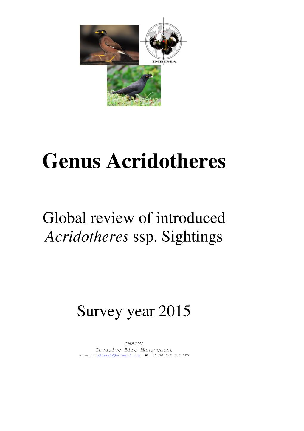 Genus Acridotheres