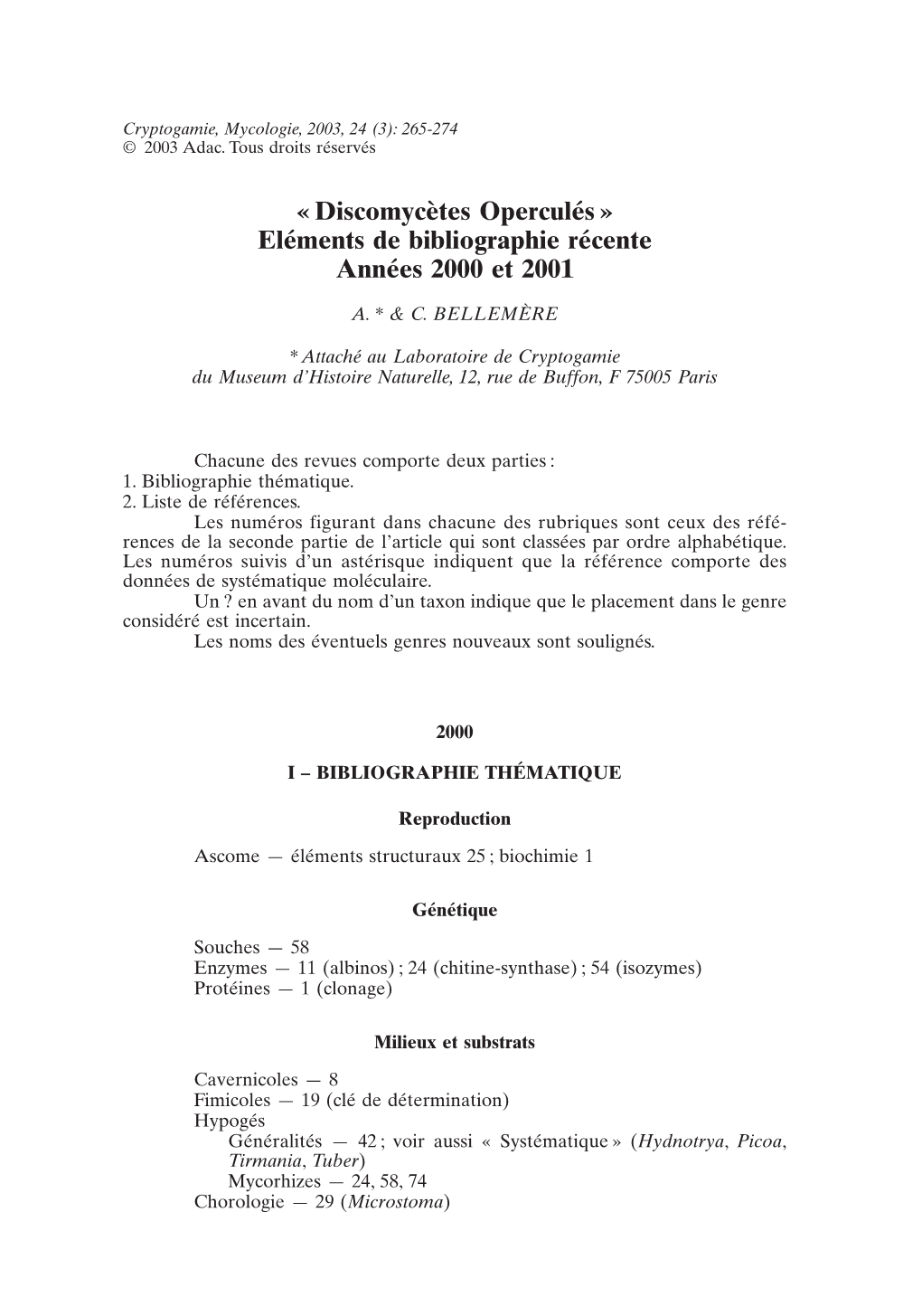 « Discomycètes Operculés » Eléments De Bibliographie Récente Années 2000 Et 2001