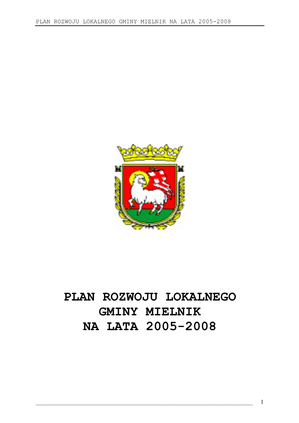 Plan Rozwoju Lokalnego Gminy Mielnik Na Lata 2005-2008