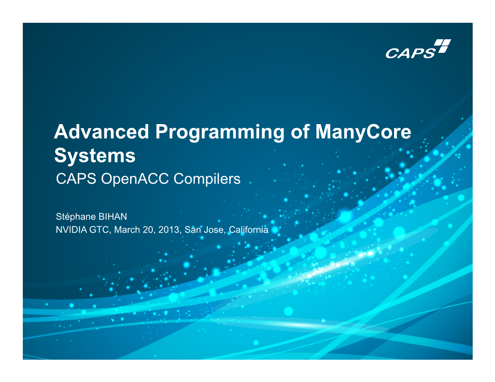 Advanced Programming of Many-Core Systems, CAPS