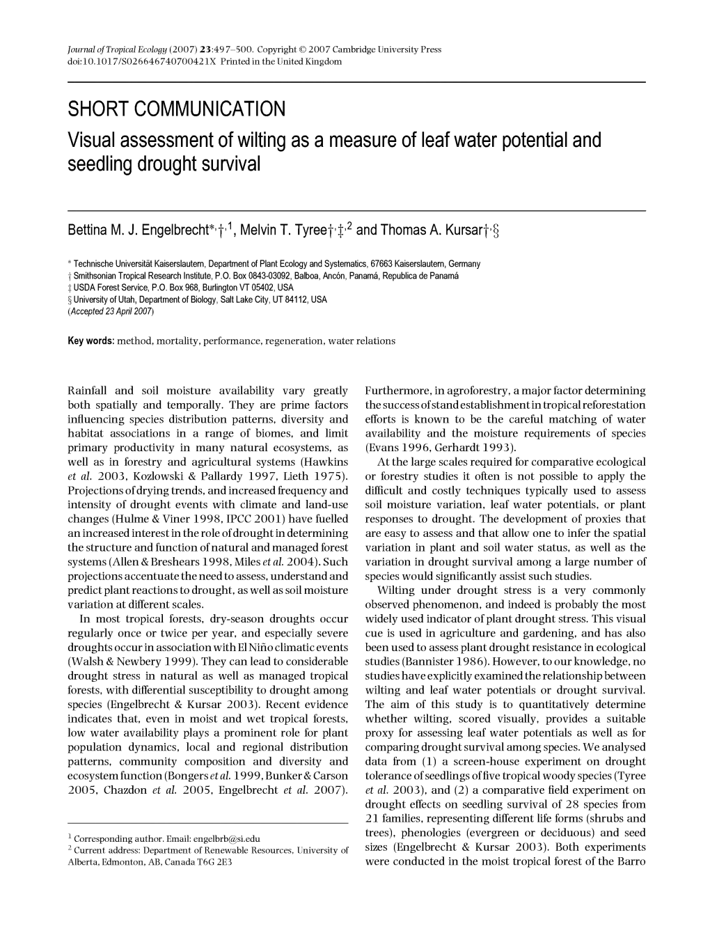 SHORT COMMUNICATION Visual Assessment of Wilting As a Measure of Leaf Water Potential and Seedling Drought Survival