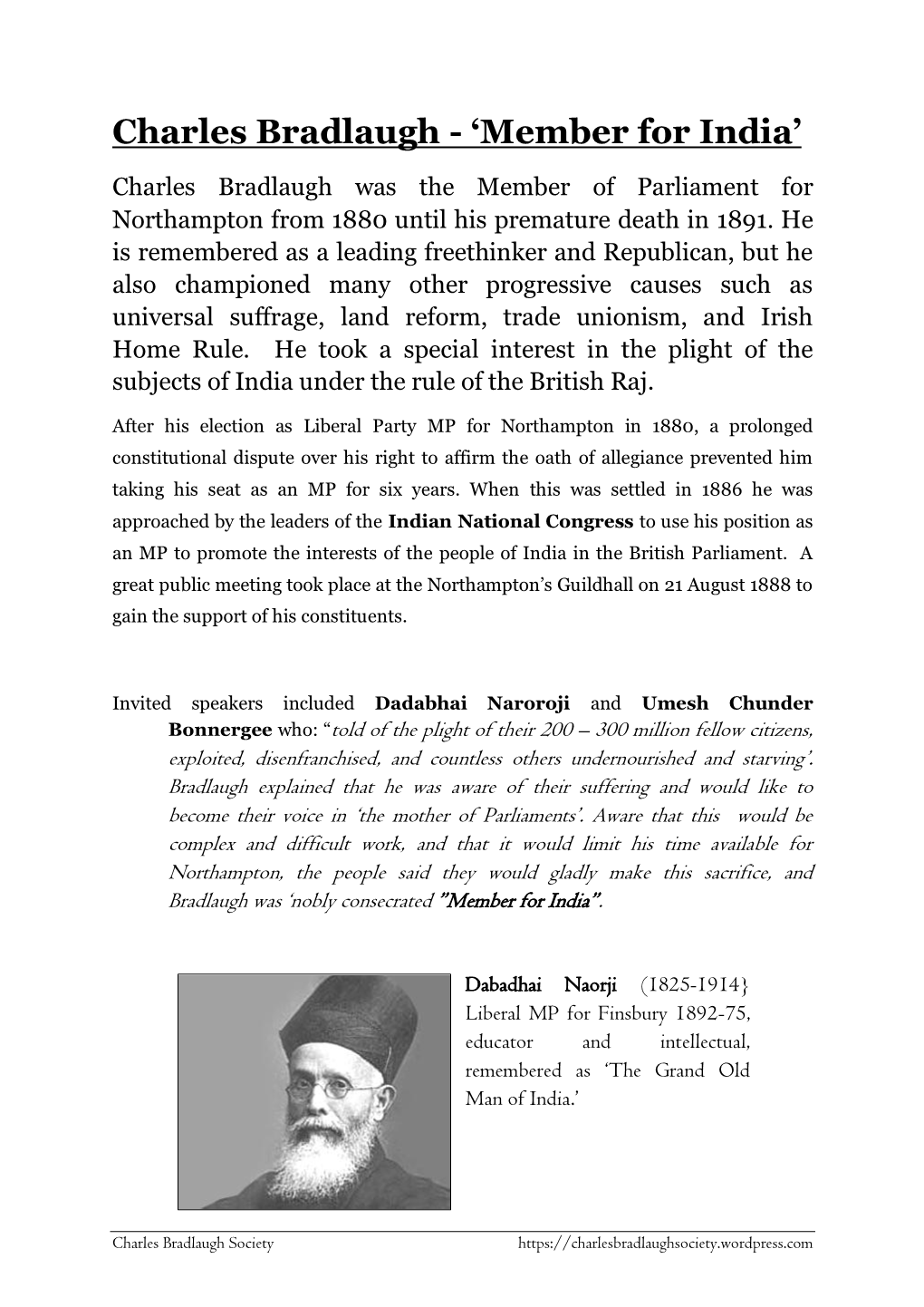 Charles Bradlaugh - ‘Member for India’ Charles Bradlaugh Was the Member of Parliament for Northampton from 1880 Until His Premature Death in 1891