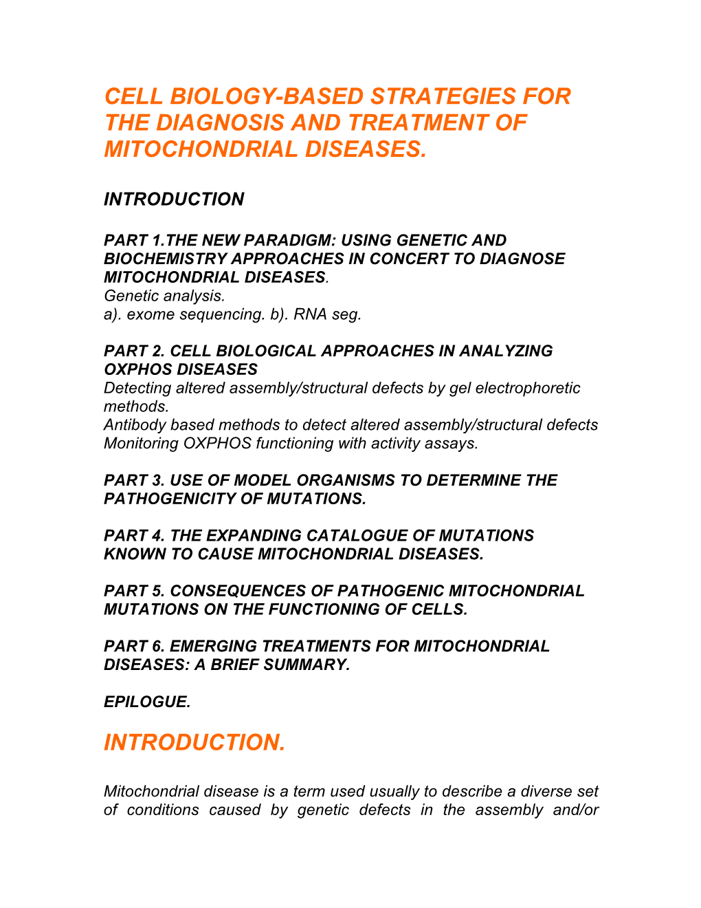 Cell Biology-Based Strategies for the Diagnosis and Treatment of Mitochondrial Diseases