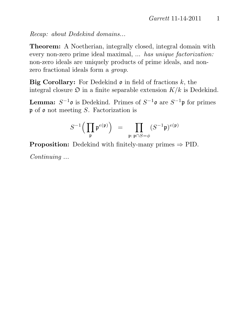 Garrett 11-14-2011 1 Recap: About Dedekind Domains... Theorem: A