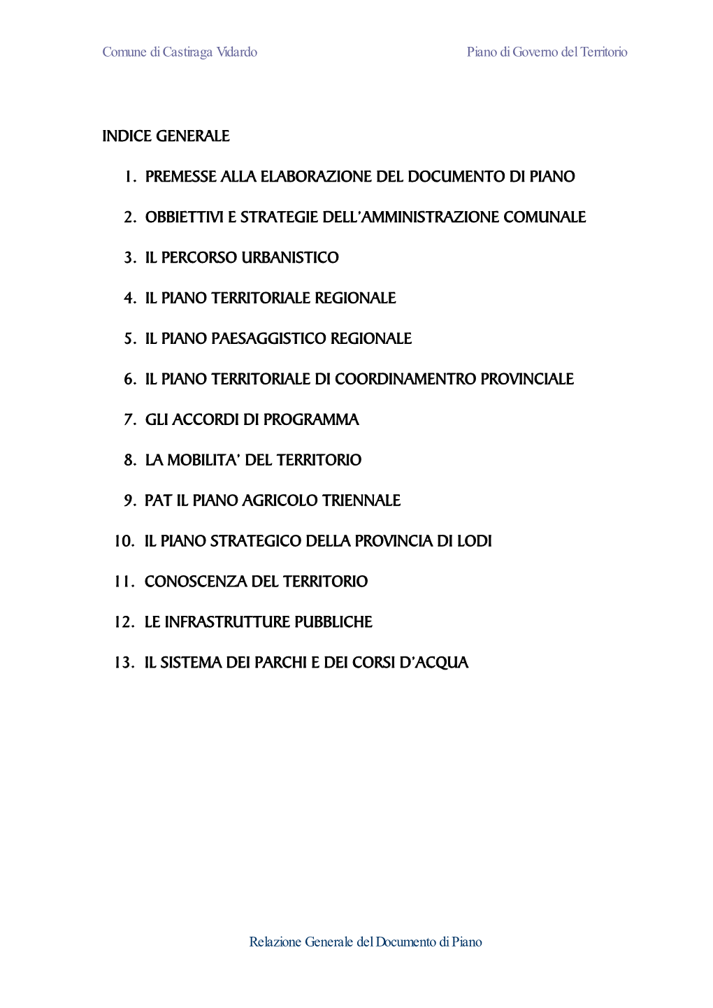 IL DOCUMENTO DI PIANO Controdeduzioni 0