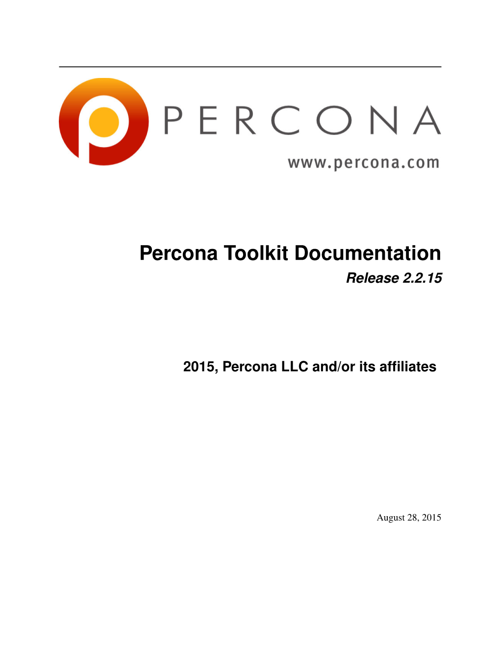Percona Toolkit Documentation Release 2.2.15