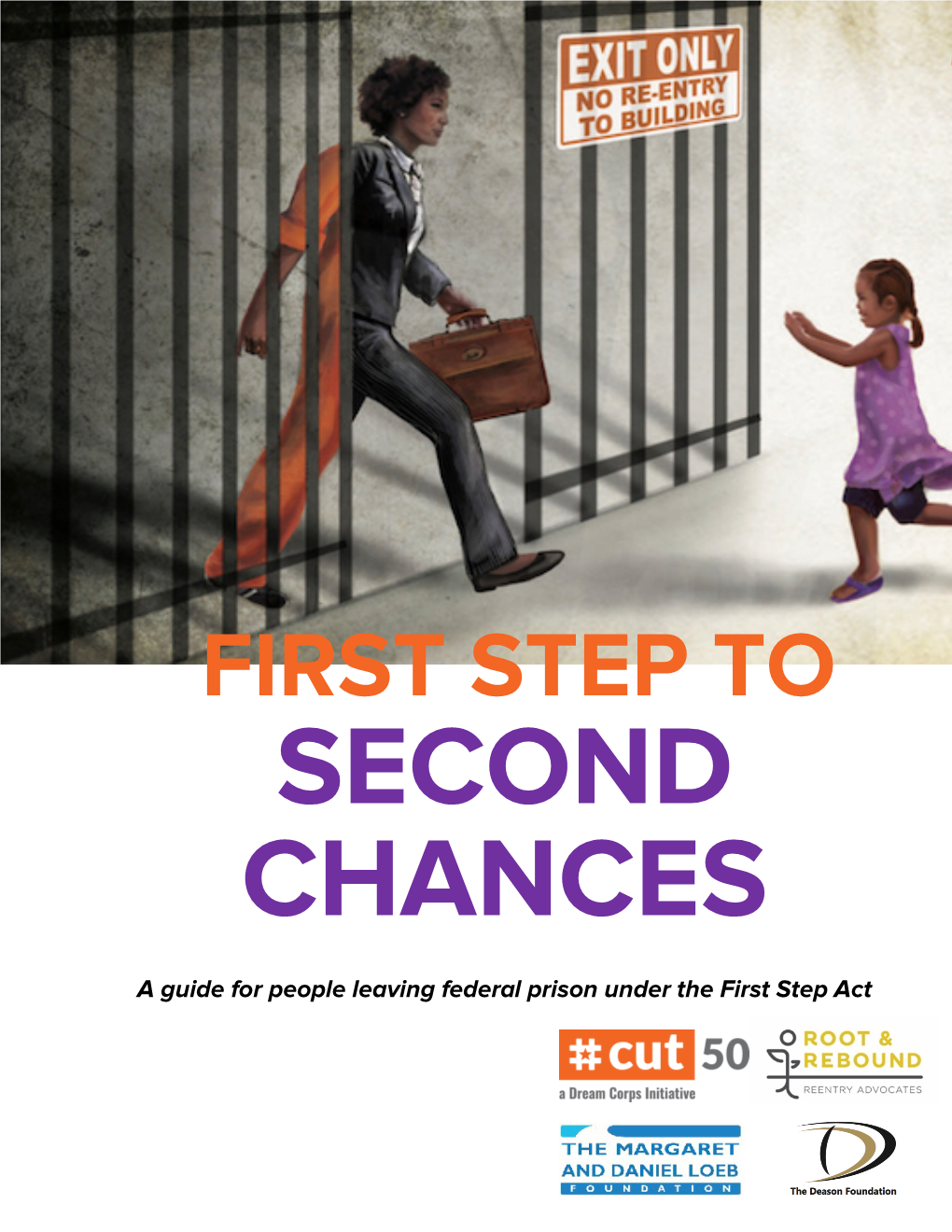 First Step to Second Chances Guide