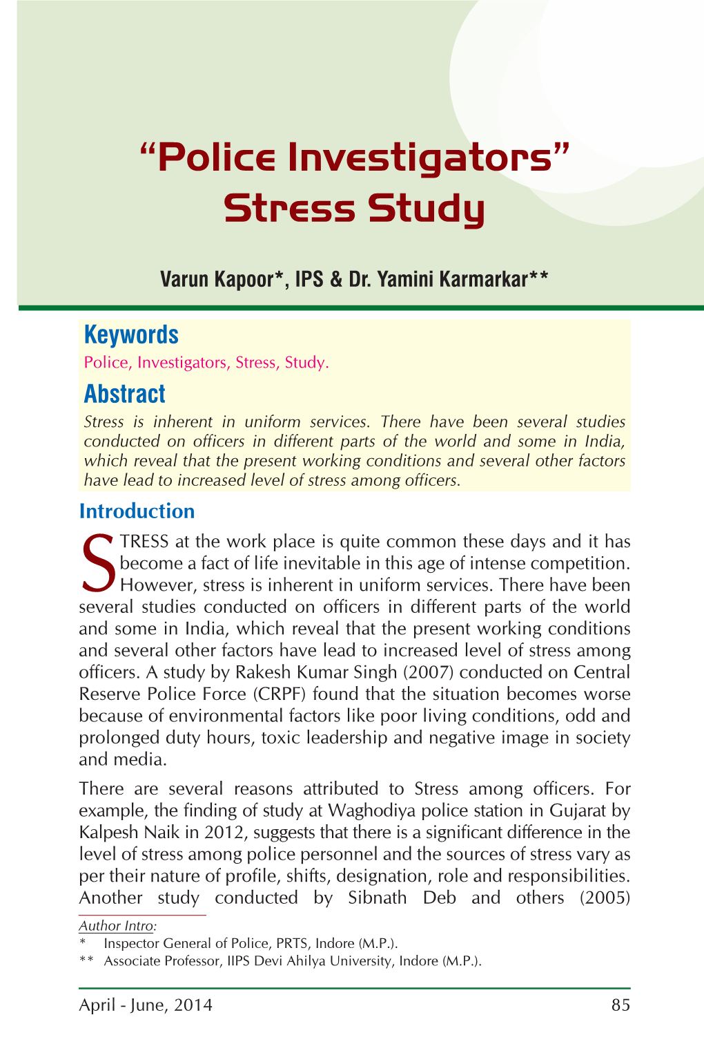 “Police Investigators” Stress Study