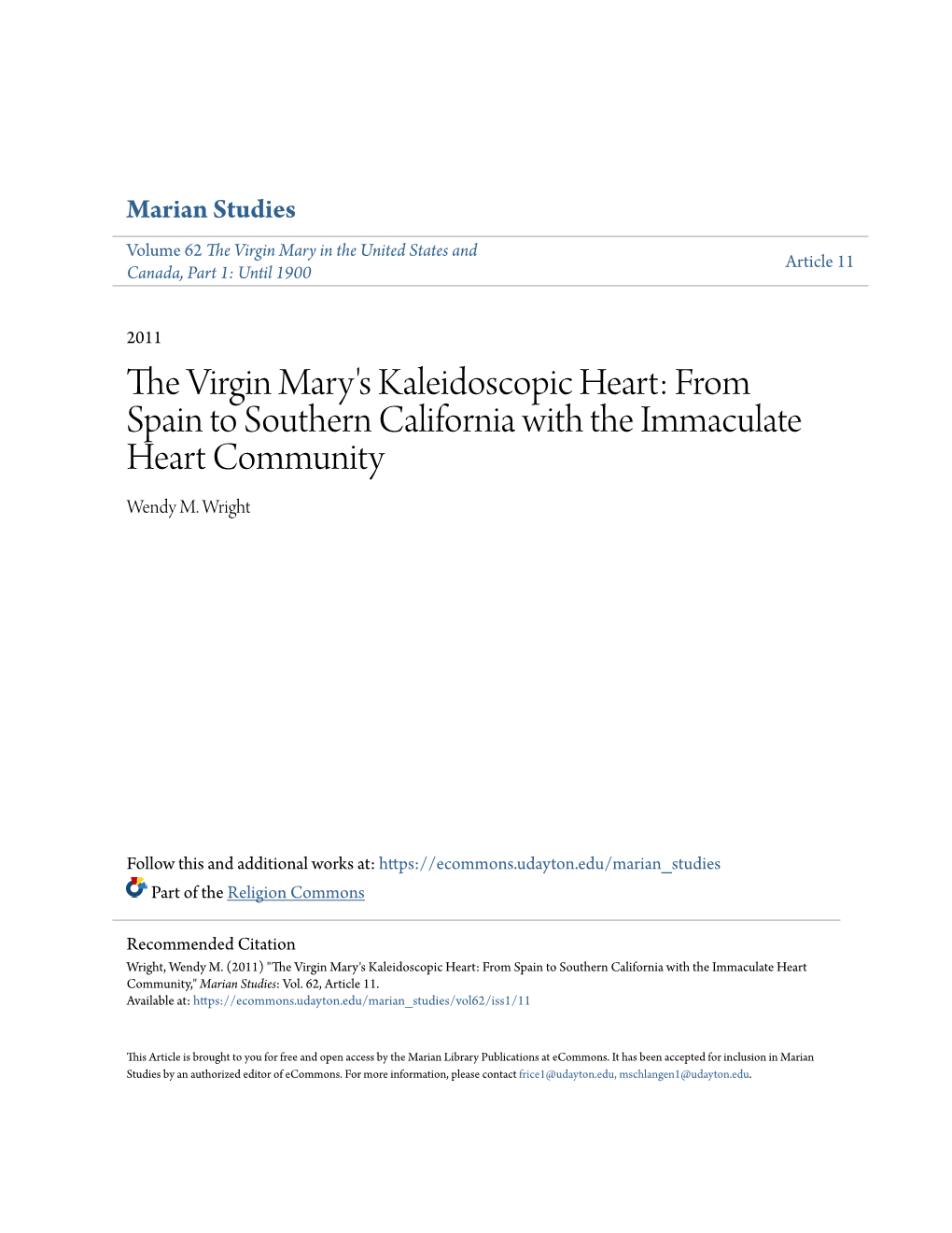 The Virgin Mary's Kaleidoscopic Heart: from Spain to Southern California