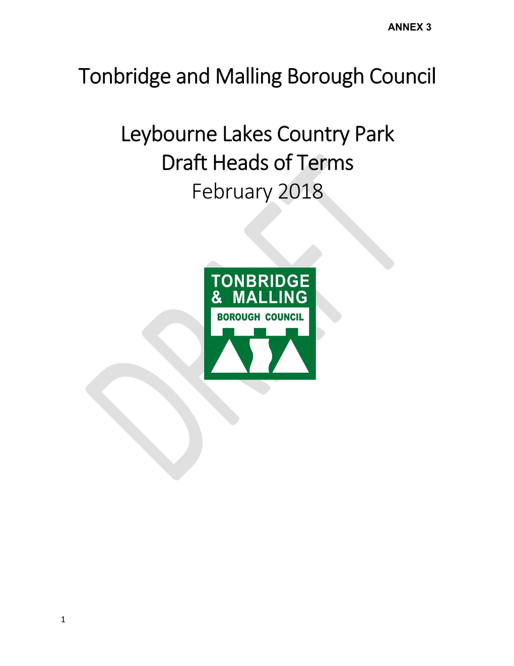Tonbridge and Malling Borough Council Leybourne Lakes Country Park Draft Heads of Terms February 2018