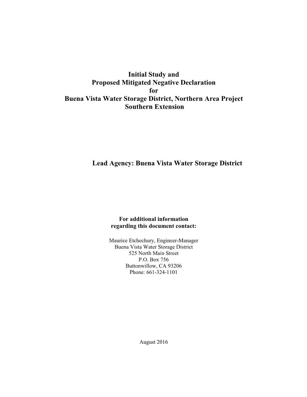 Initial Study and Proposed Mitigated Negative Declaration for Buena Vista Water Storage District, Northern Area Project Southern Extension