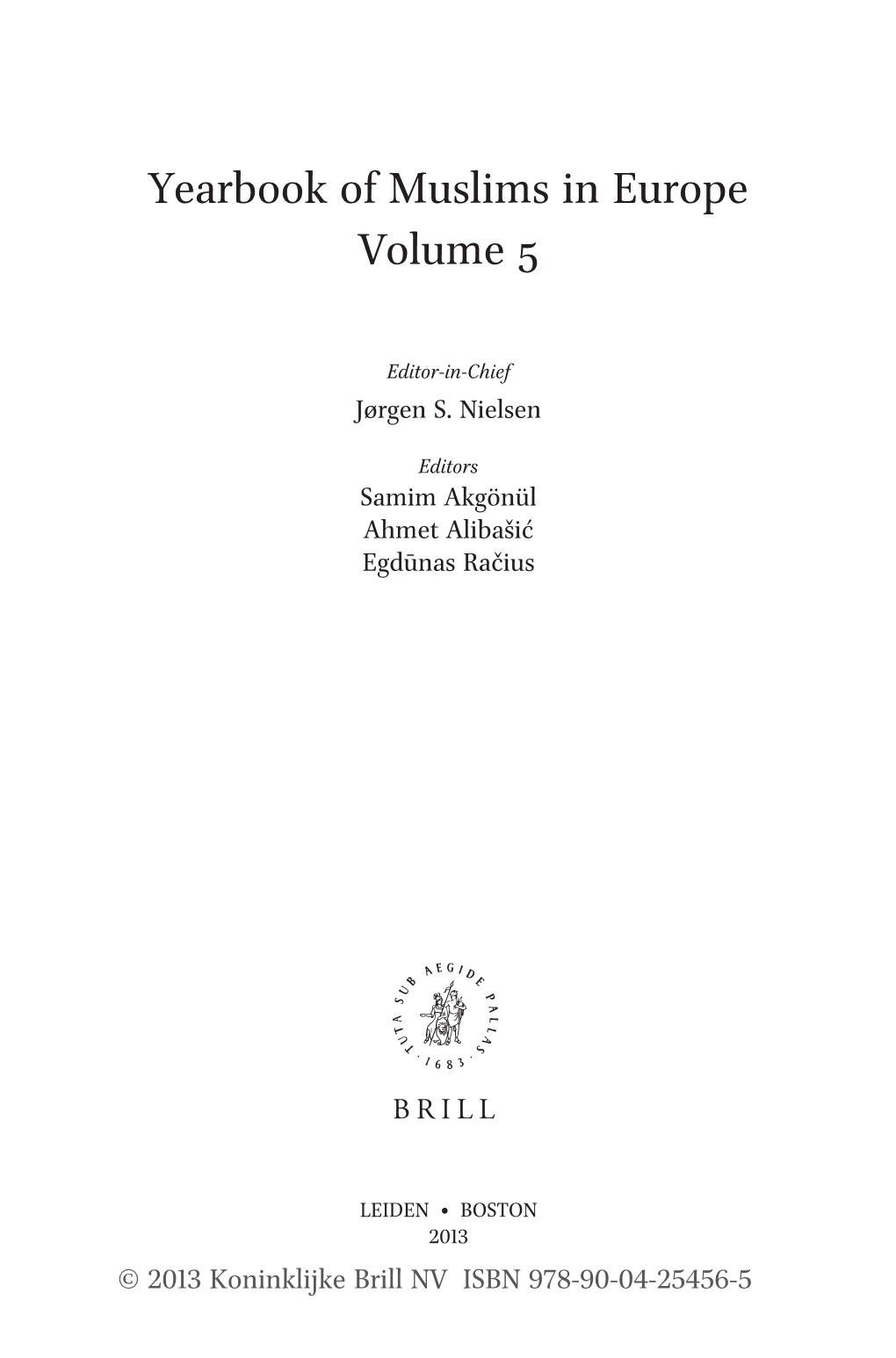 Yearbook of Muslims in Europe Volume 5