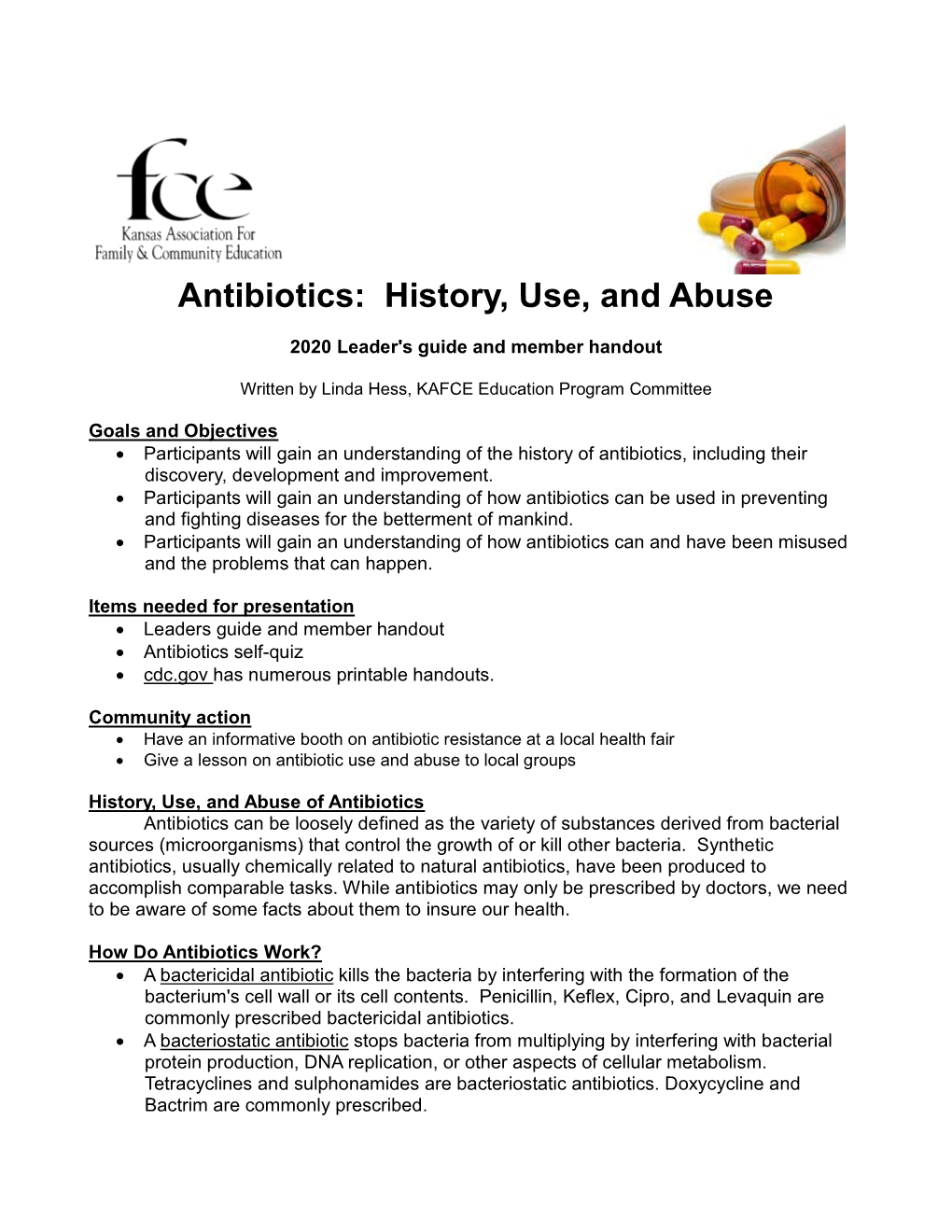 Antibiotics: History, Use, and Abuse