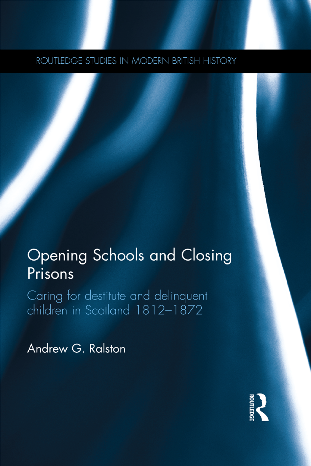 Opening Schools and Closing Prisons: Caring for Destitute And