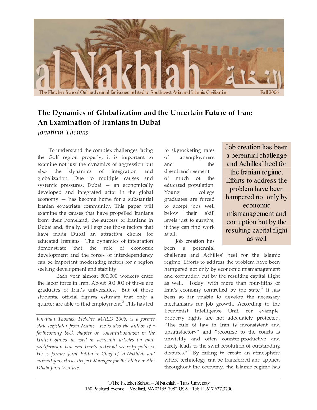 The Dynamics of Globalization and the Uncertain Future of Iran: an Examination of Iranians in Dubai -- Al Nakhlah