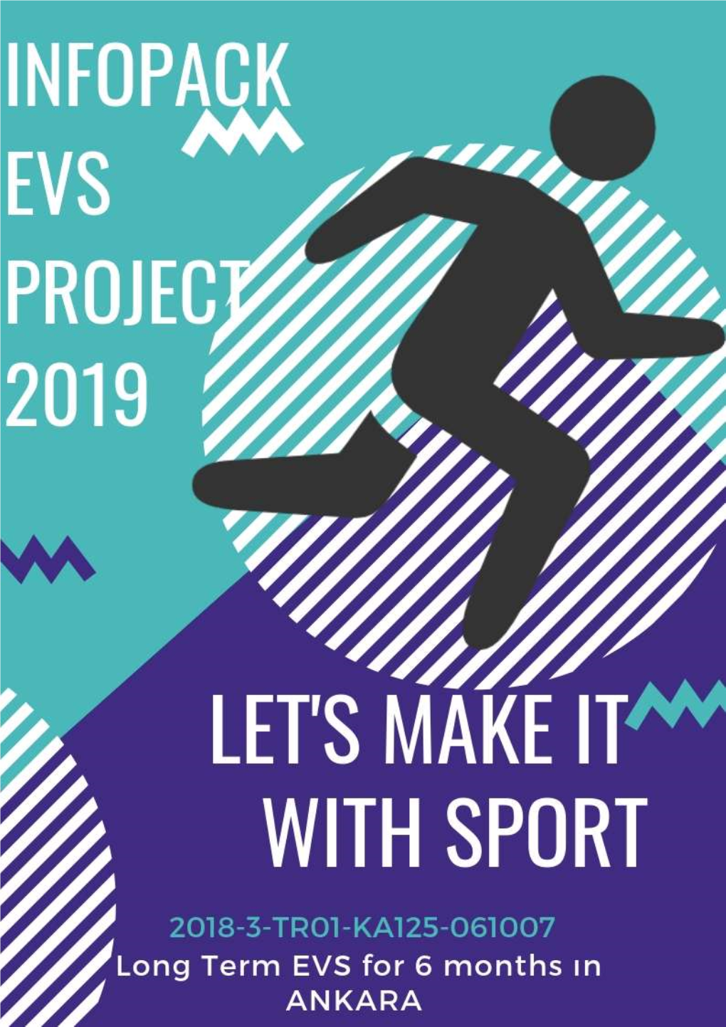 Let's Make It with Sport' Evs Project Infopack