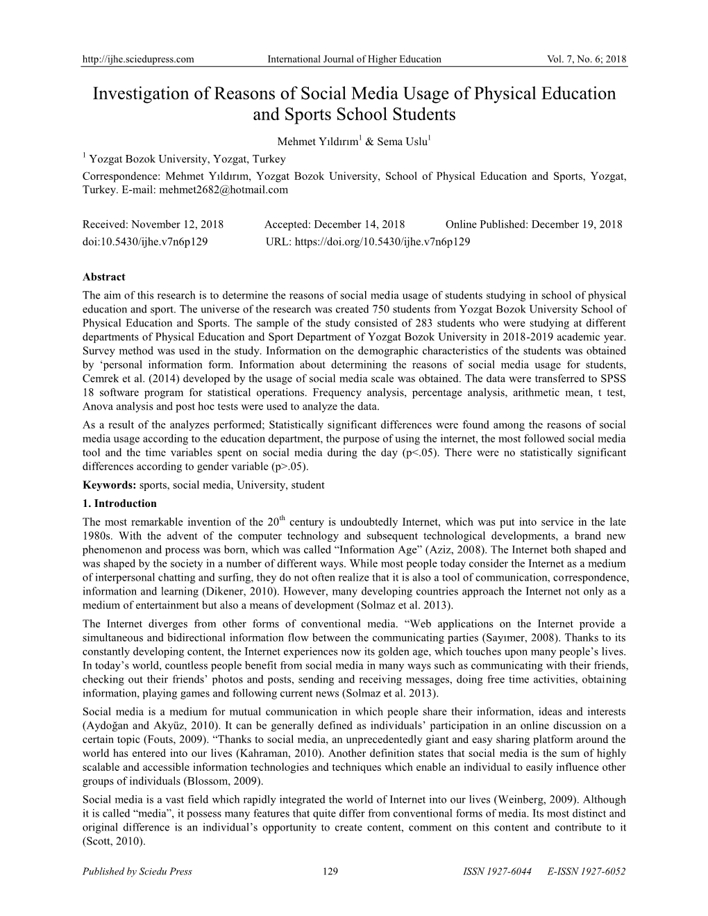 Investigation of Reasons of Social Media Usage of Physical Education and Sports School Students