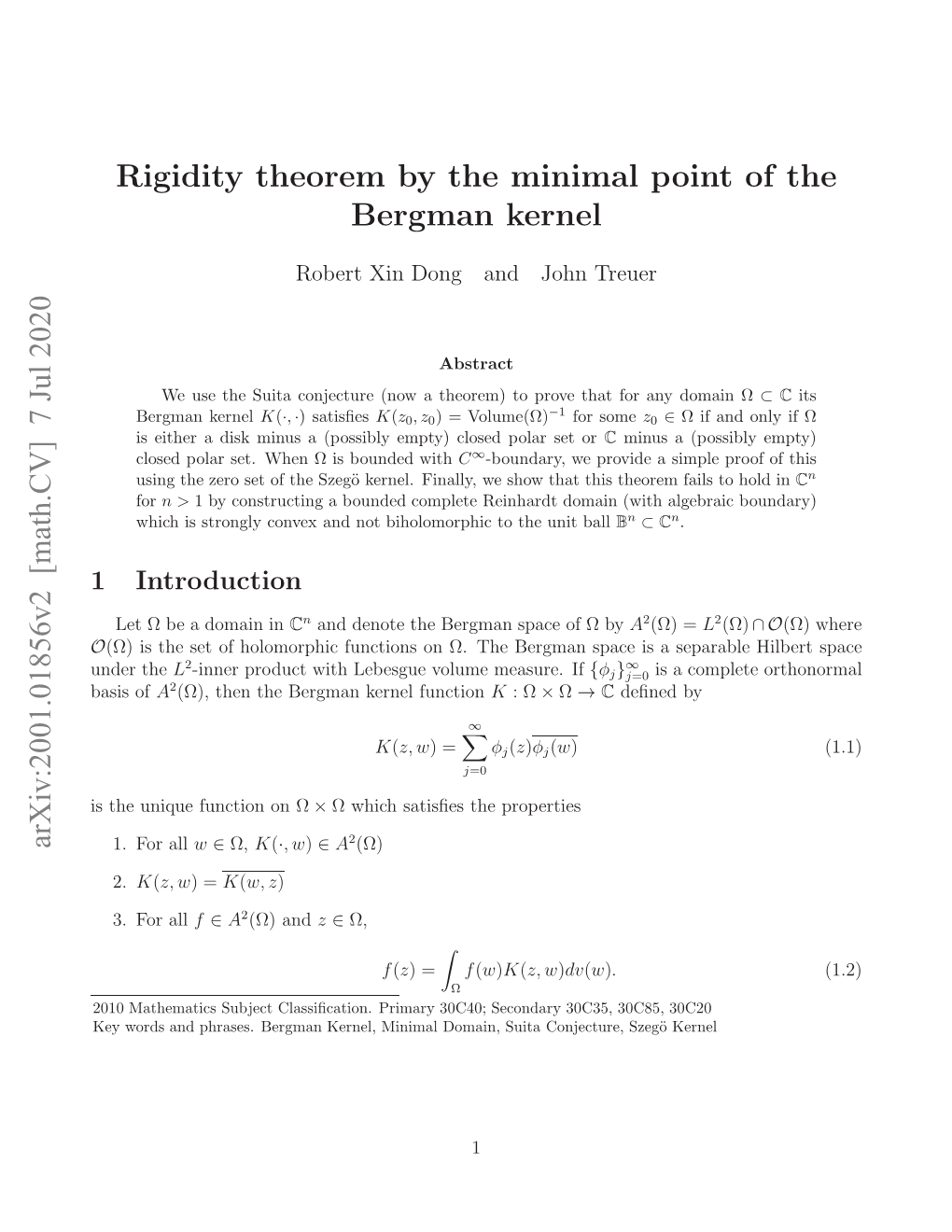 Rigidity Theorem by the Minimal Point of the Bergman Kernel
