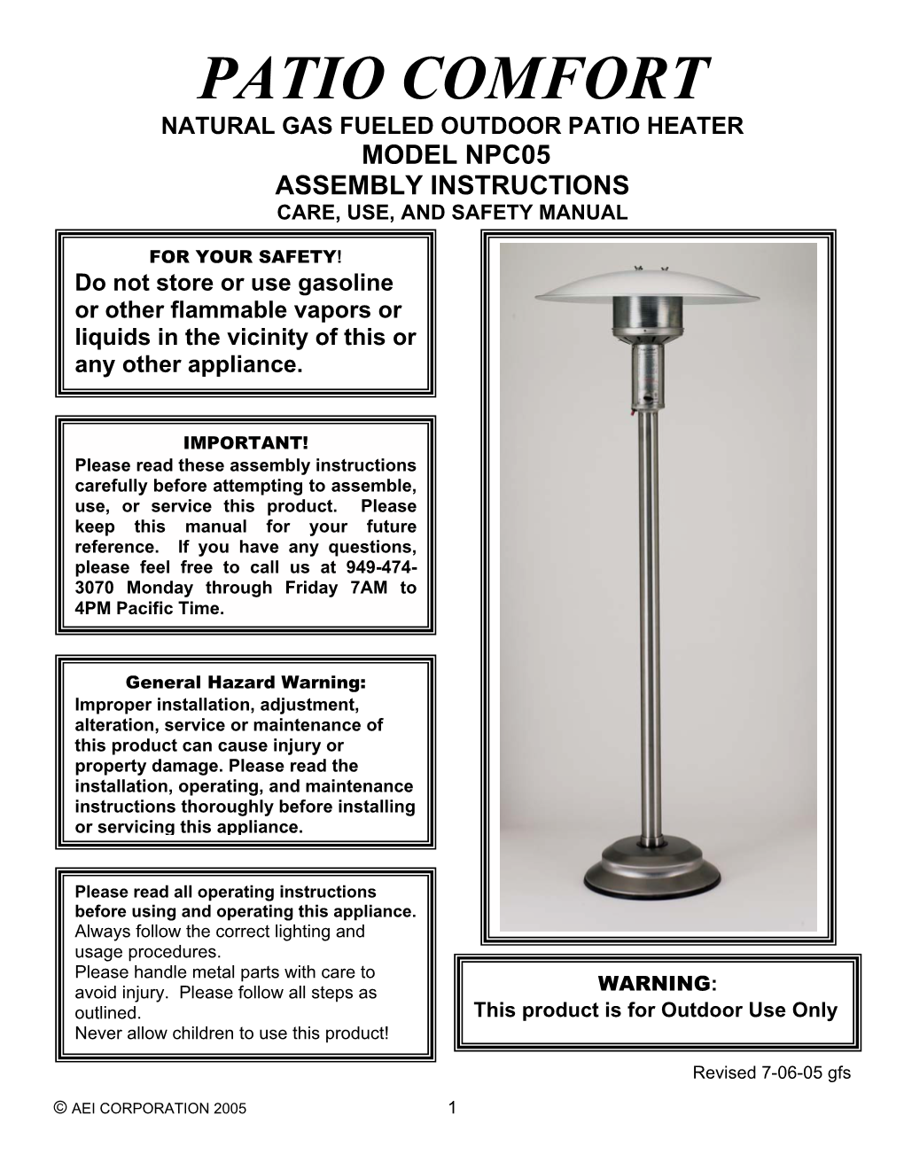 Patio Comfort Natural Gas Fueled Outdoor Patio Heater Model Npc05 Assembly Instructions Care, Use, and Safety Manual