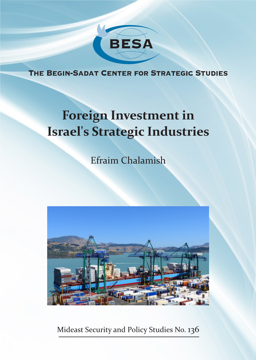 Foreign Investment in Israel's Strategic Industries