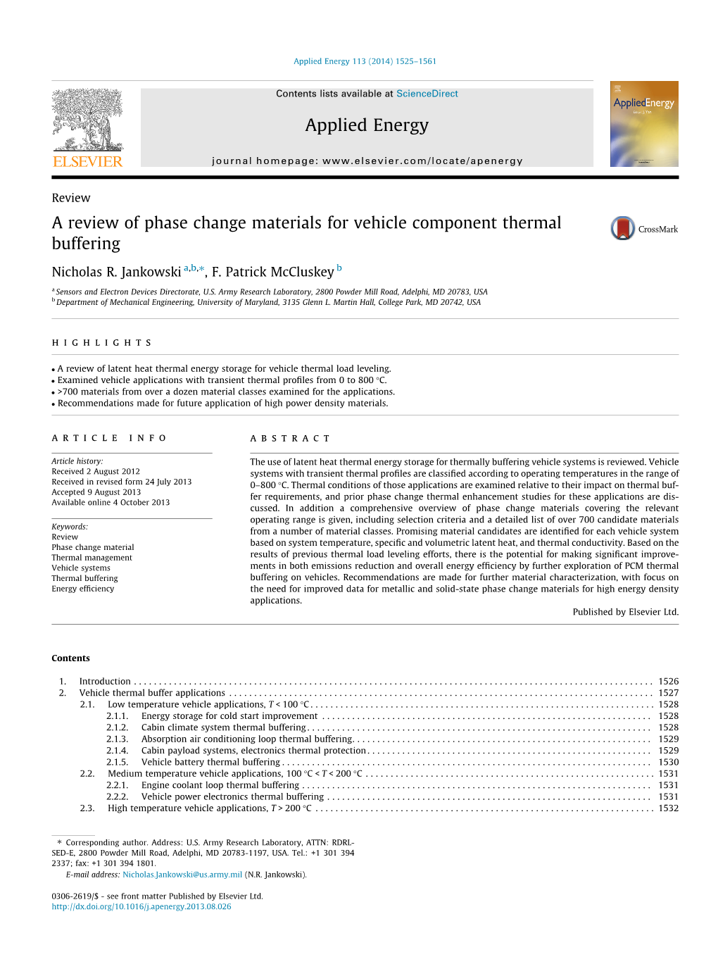 A Review of Phase Change Materials for Vehicle Component Thermal Buffering ⇑ Nicholas R