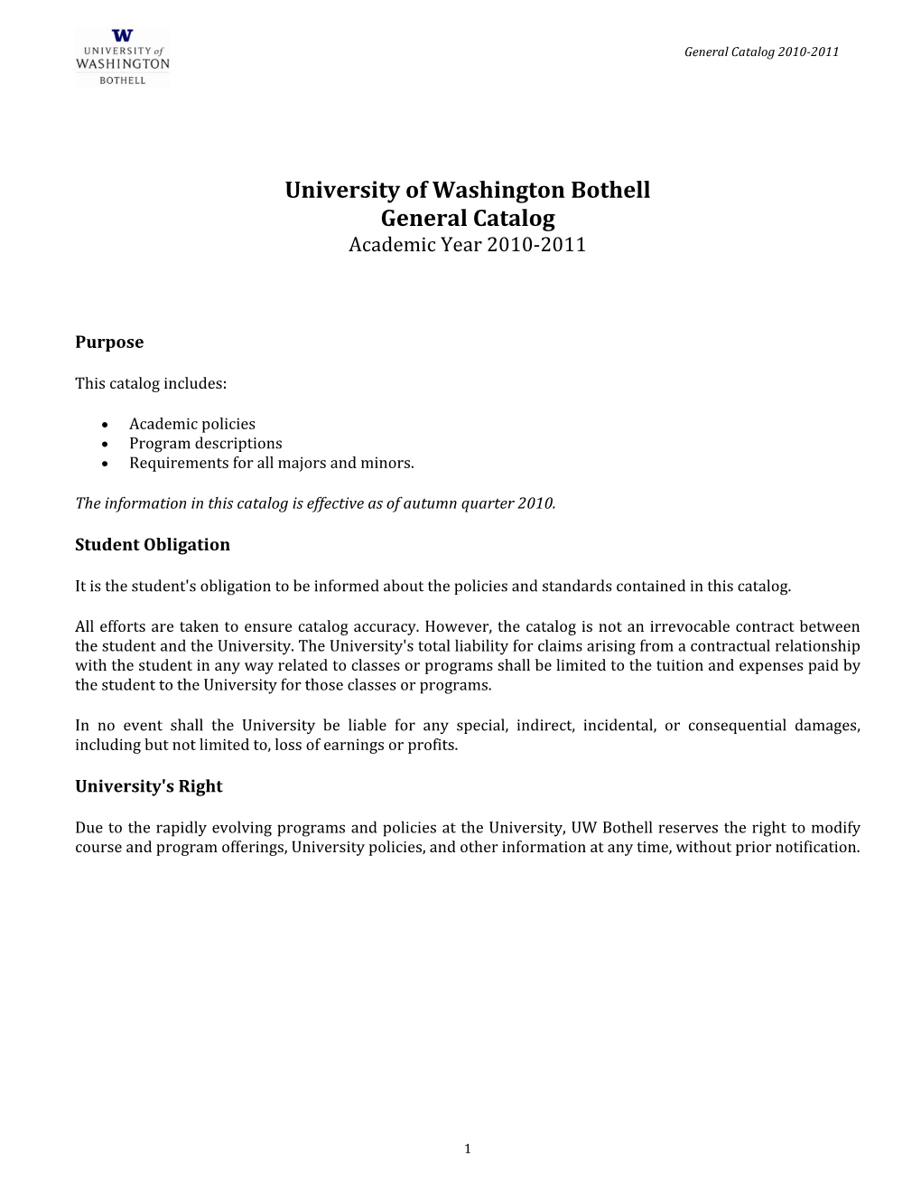 University of Washington Bothell General Catalog Academic Year 2010‐2011