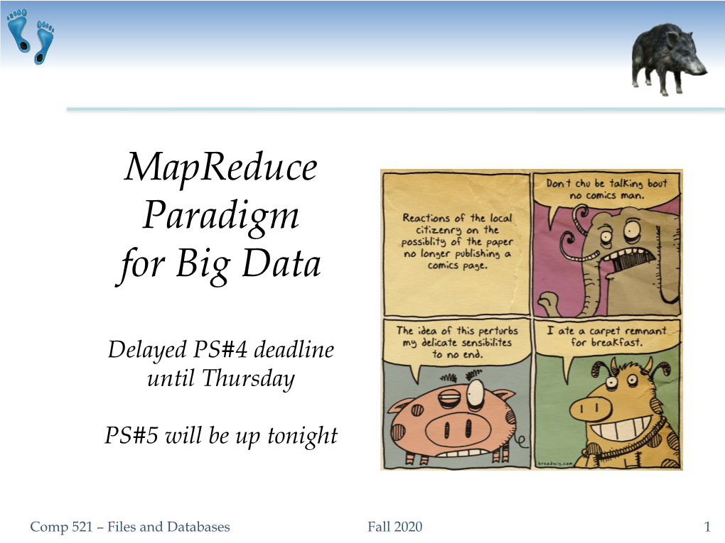Mapreduce Paradigm for Big Data