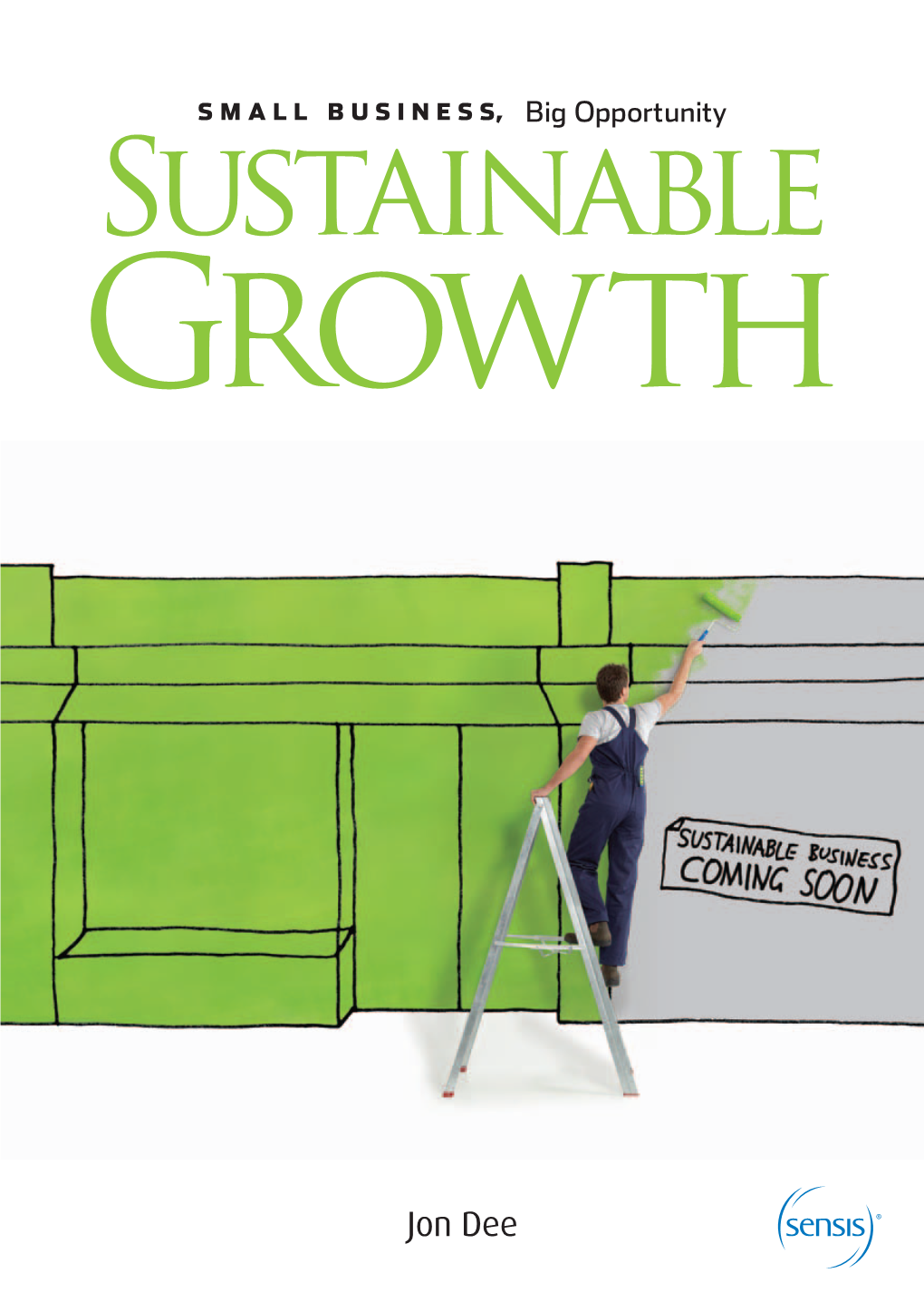 Sustainable Growth Small Business Success Through Adopting Sustainable Practices