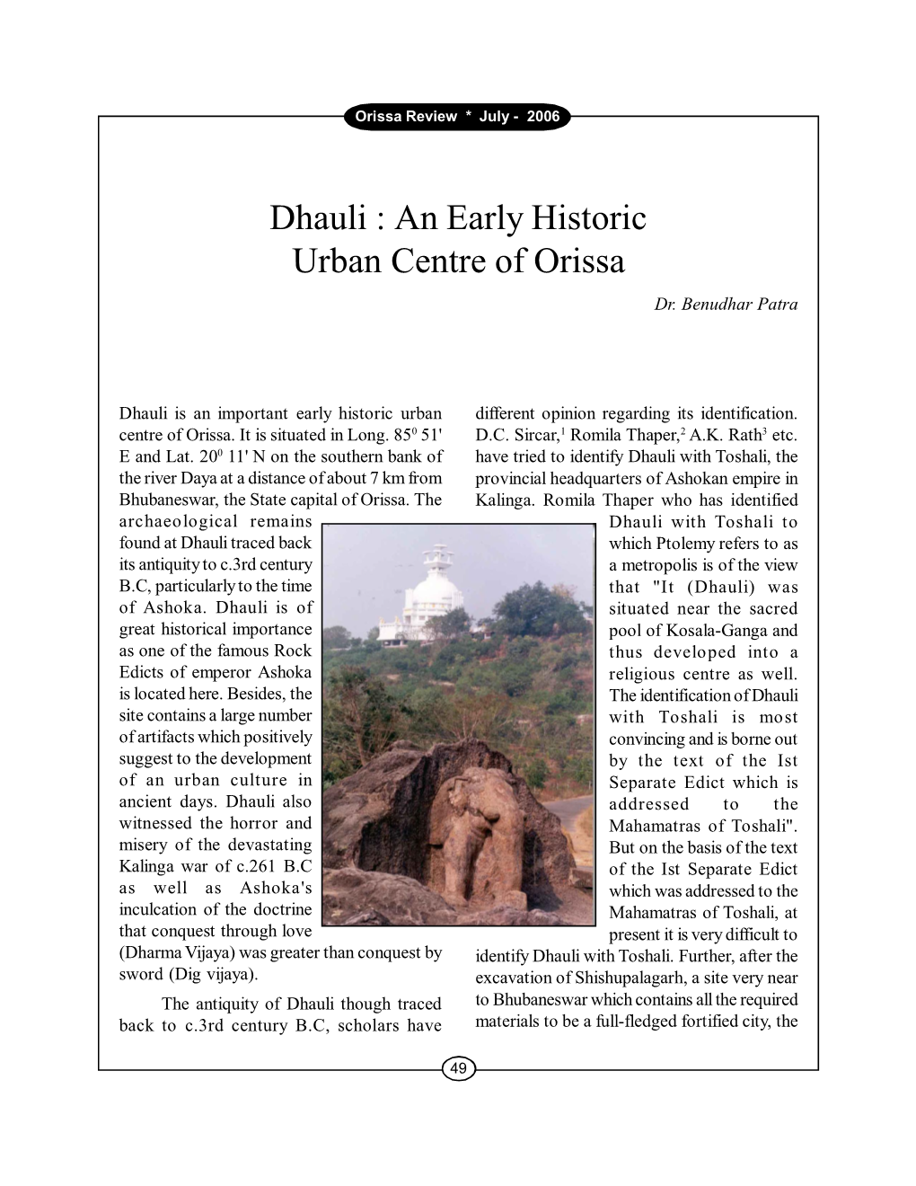 Dhauli : an Early Historic Urban Centre of Orissa Dr