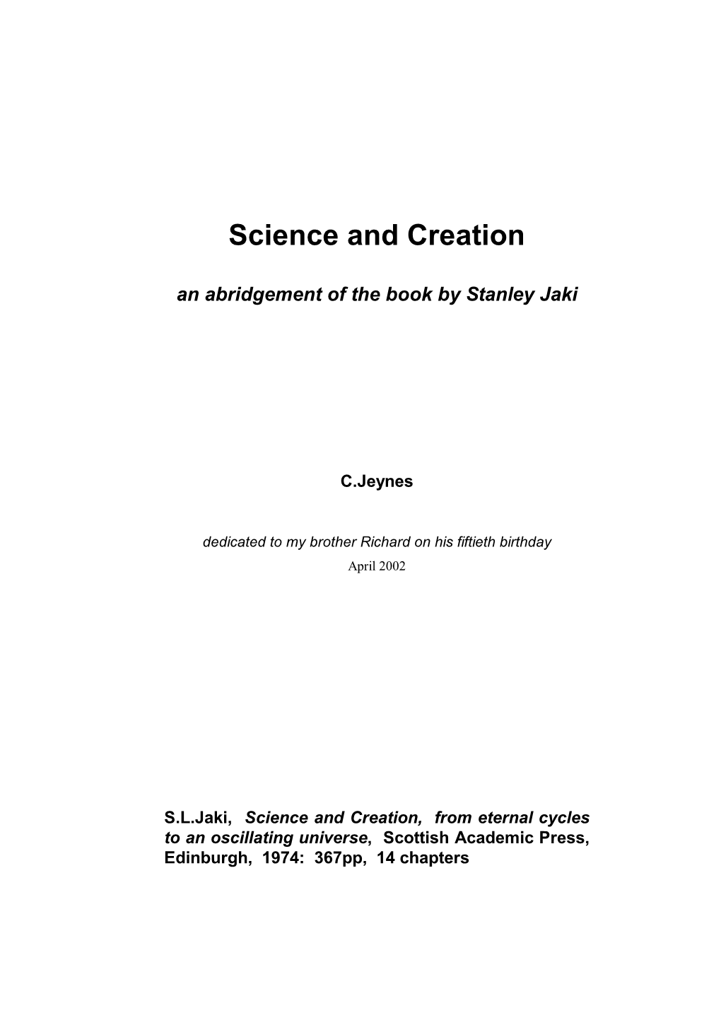 SCIENCE and CREATION: an Abridgement of the Book by Stanley Jaki