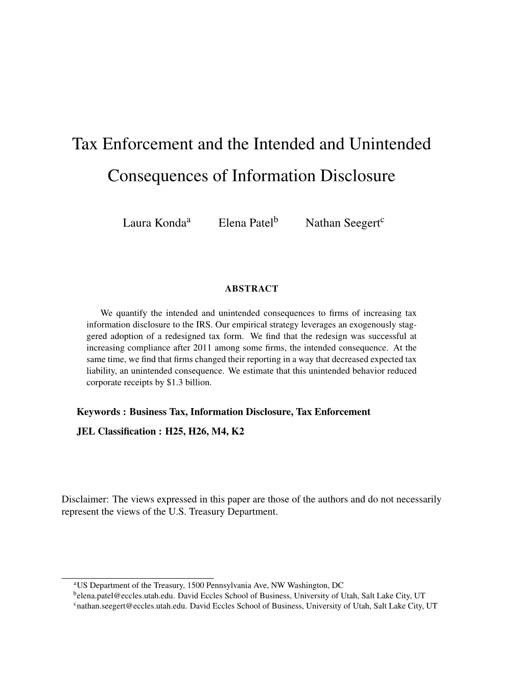 Tax Enforcement and the Intended and Unintended Consequences of Information Disclosure