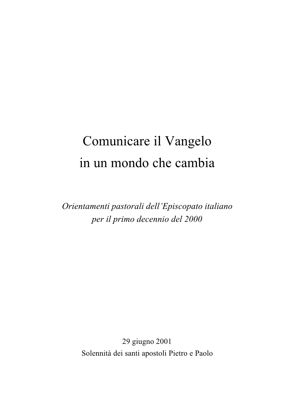 Comunicare Il Vangelo in Un Mondo Che Cambia