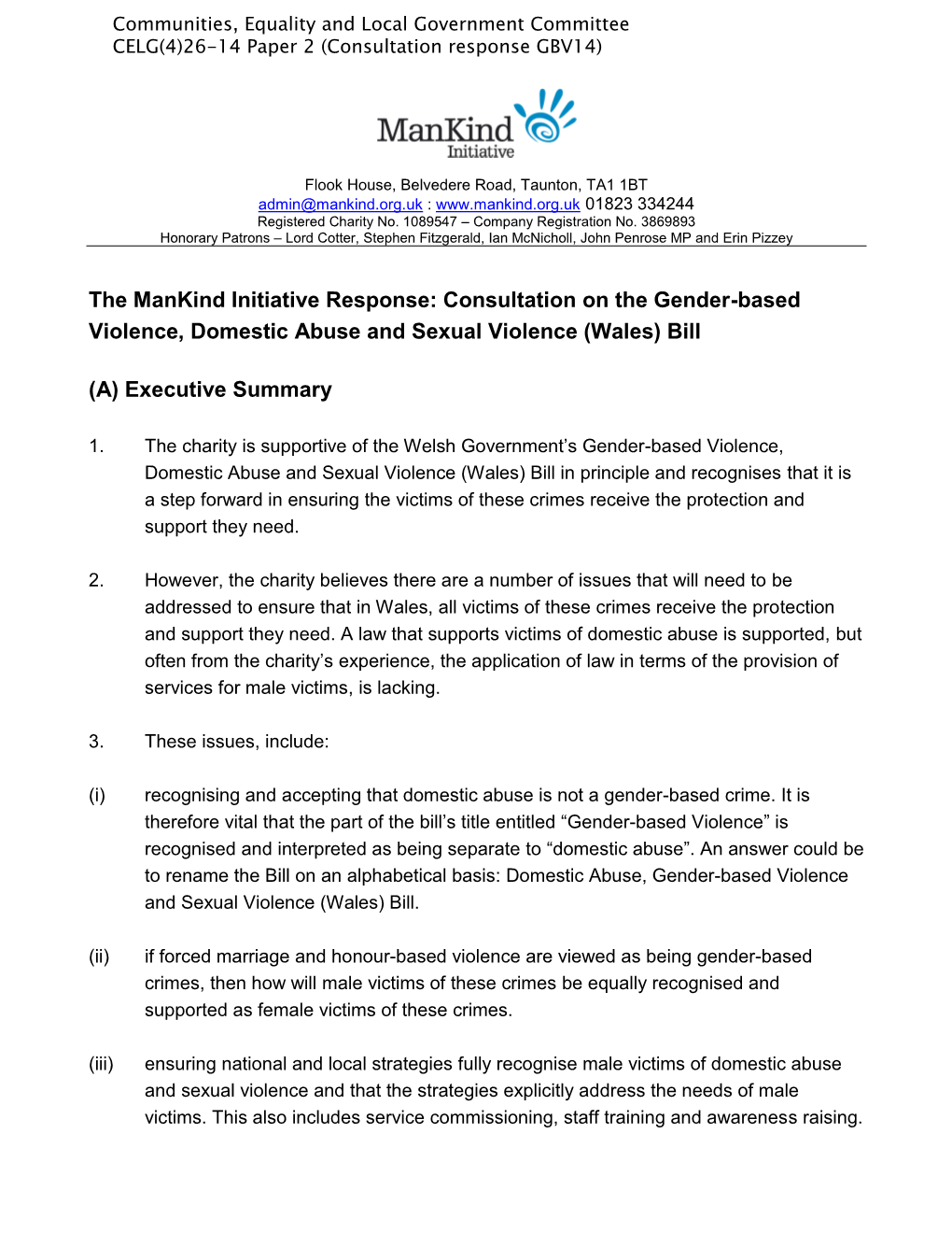 The Mankind Initiative Response: Consultation on the Gender-Based Violence, Domestic Abuse and Sexual Violence (Wales) Bill