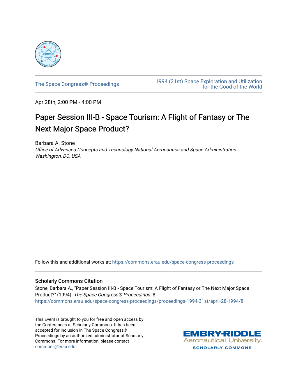 Paper Session III-B - Space Tourism: a Flight of Fantasy Or the Next Major Space Product?