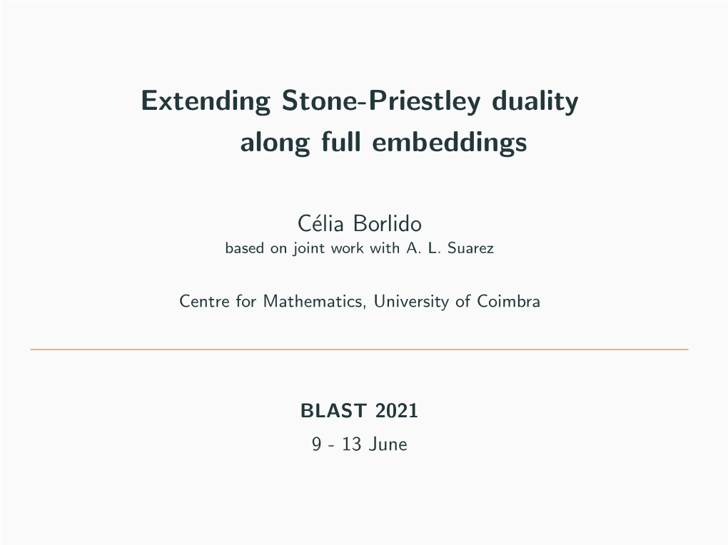 Extending Stone-Priestley Duality Along Full Embeddings