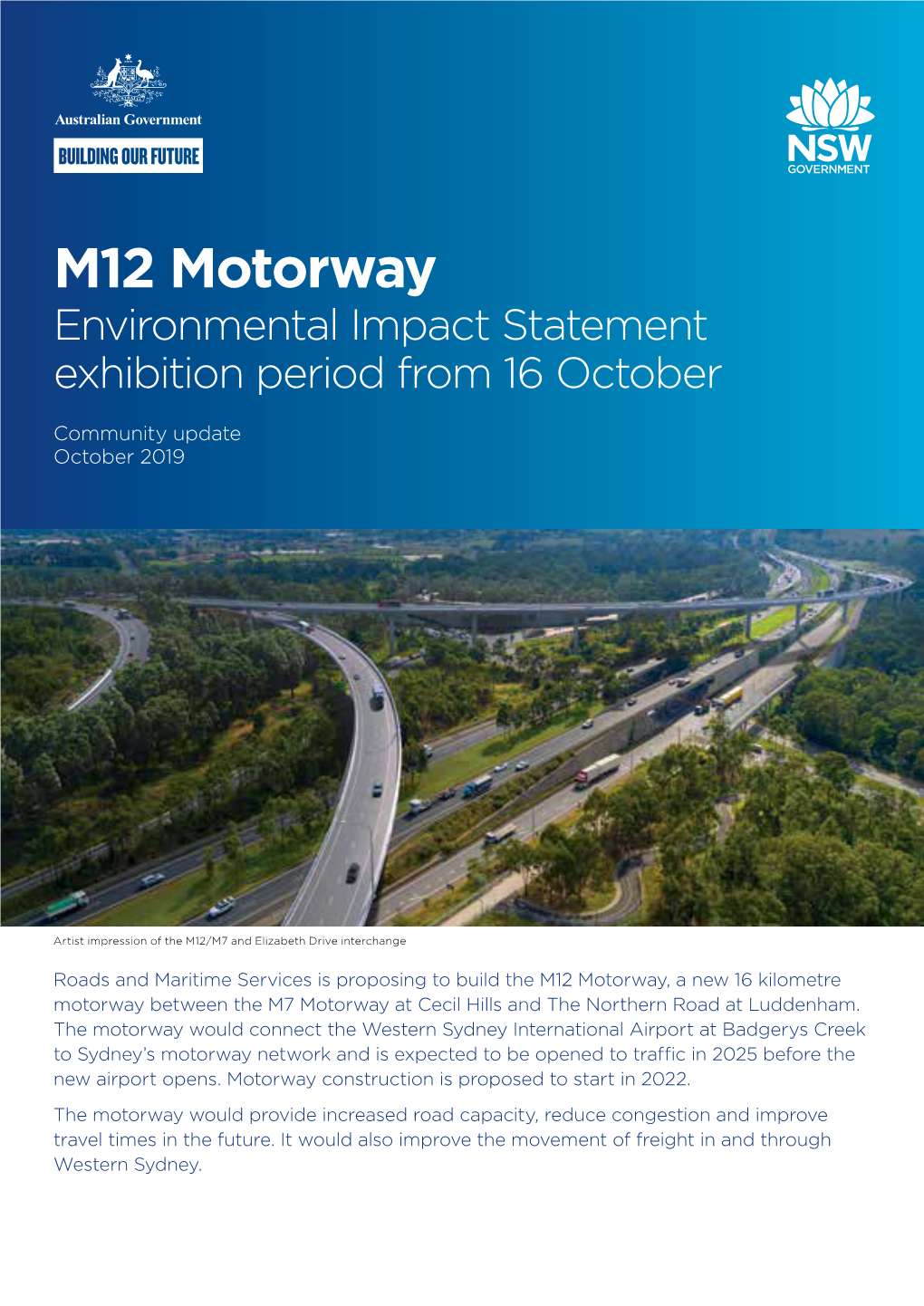 M12 Motorway Environmental Impact Statement Exhibition Period from 16 October