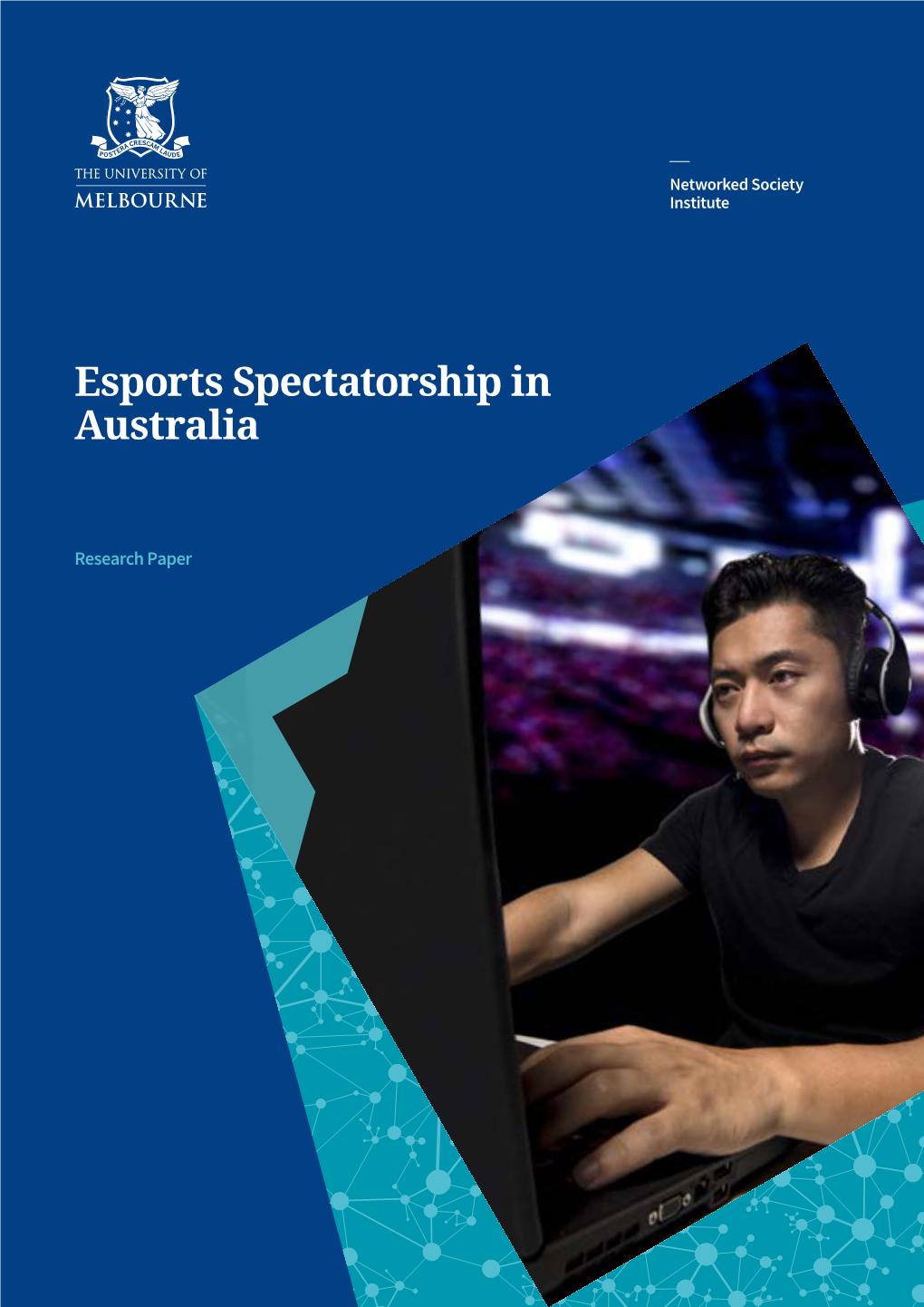 Esports Spectatorship in Australia