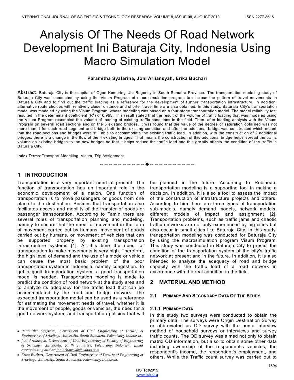 Analysis of the Needs of Road Network Development Ini Baturaja City, Indonesia Using Macro Simulation Model