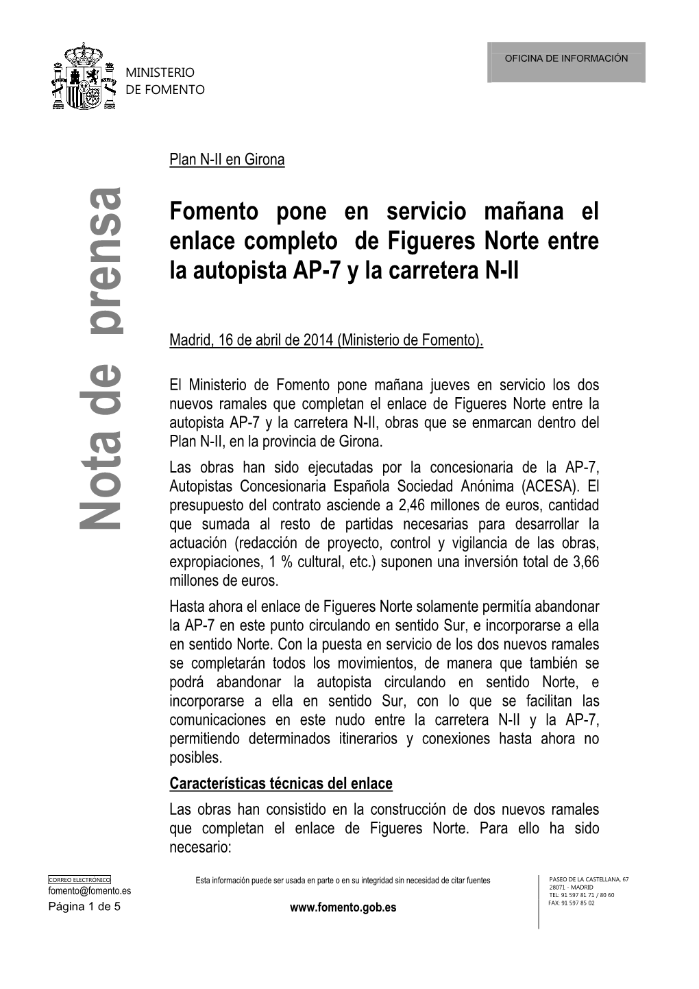 Fomento Pone En Servicio Mañana El Enlace Completo De Figueres Norte Entre La Autopista AP-7 Y La Carretera N-II