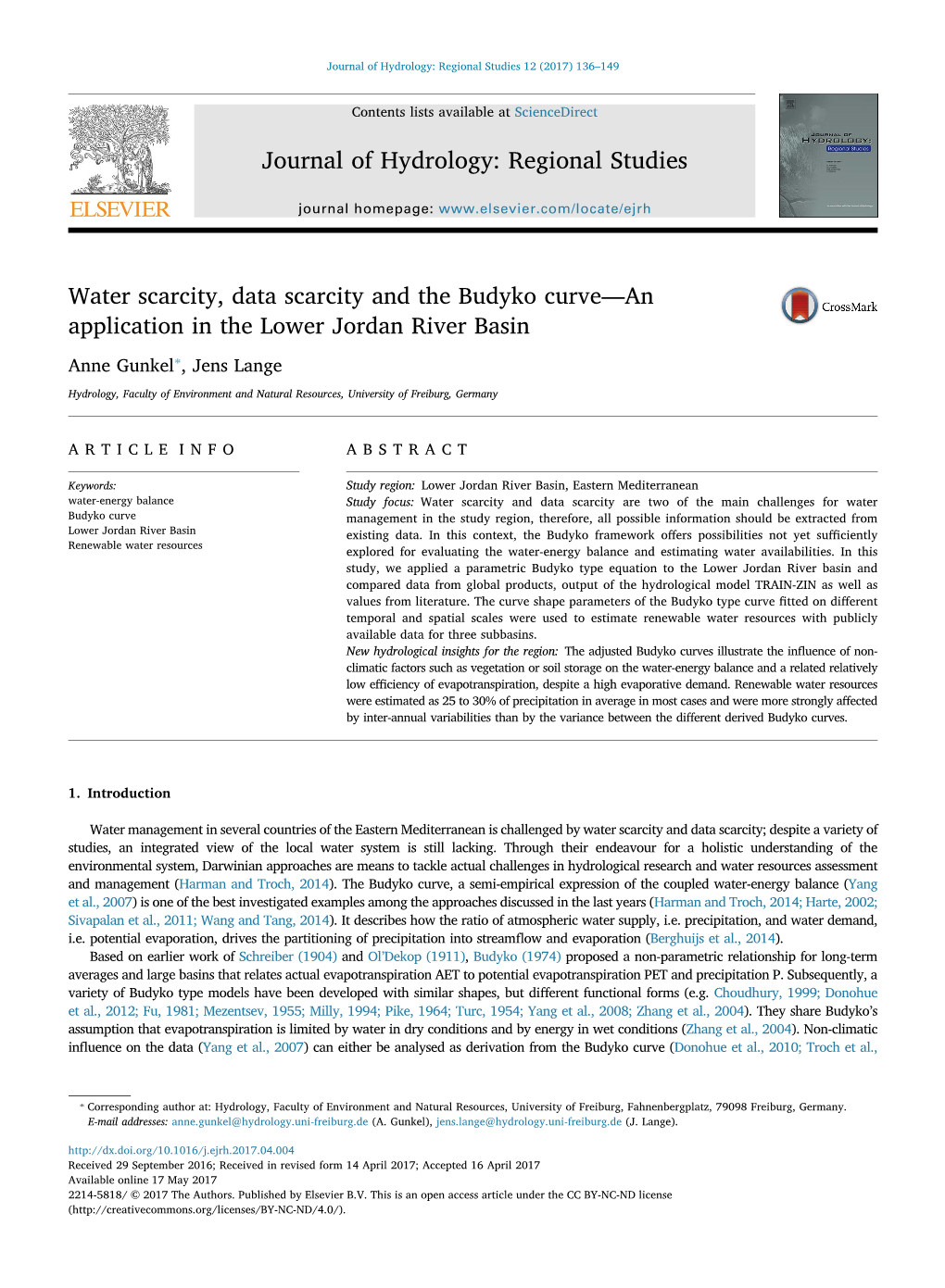 Water Scarcity, Data Scarcity and the Budyko Curve—An MARK Application in the Lower Jordan River Basin ⁎ Anne Gunkel , Jens Lange
