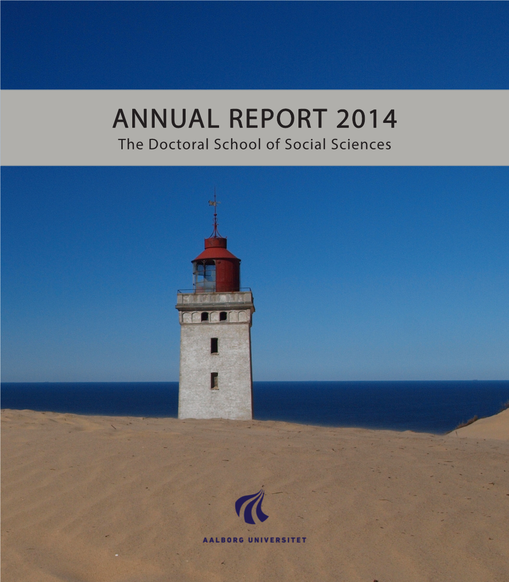 ANNUAL REPORT 2014 the Doctoral School of Social Sciences